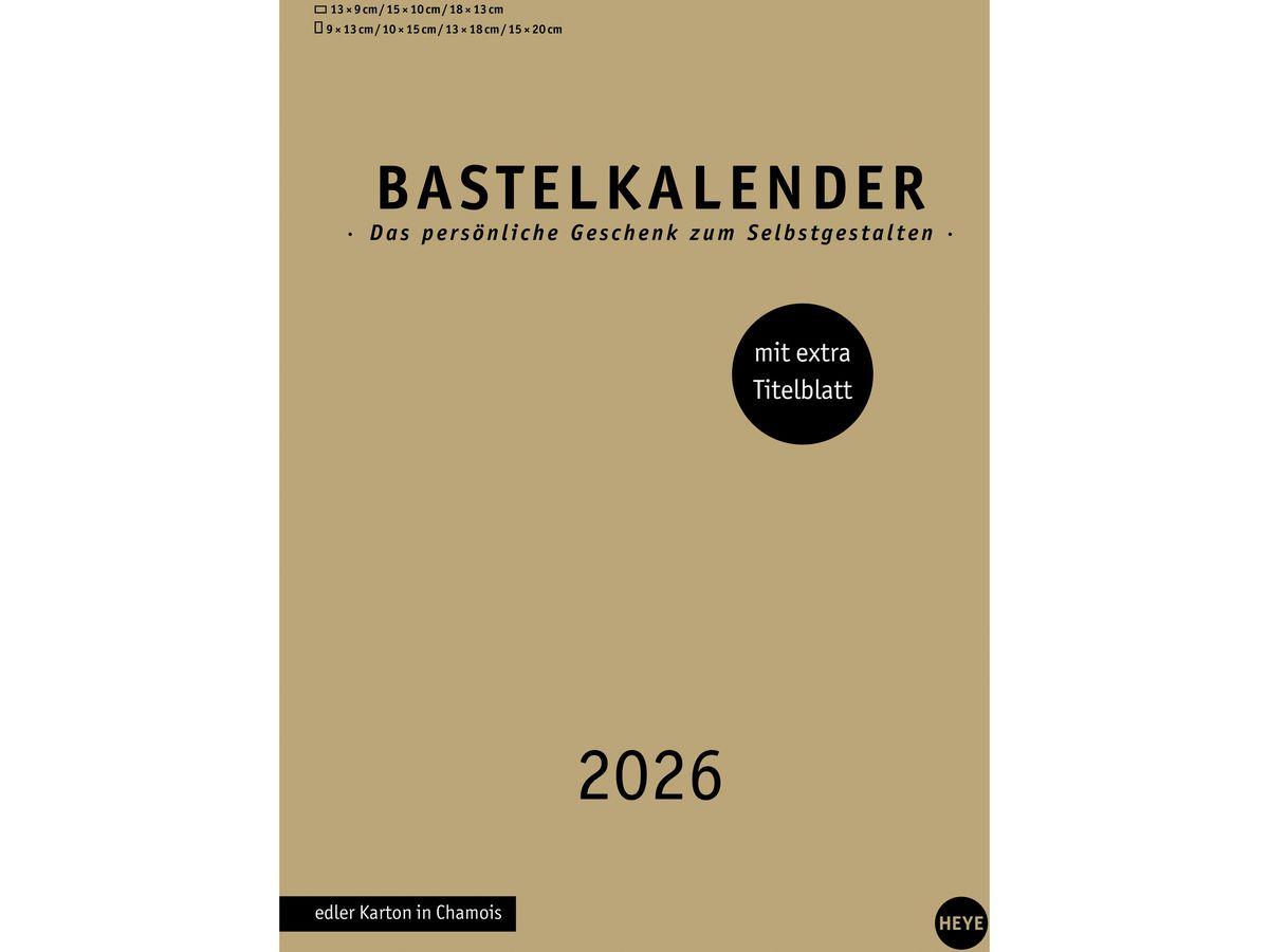 HEYE Bastelkalender 2026 22993+26 gold 21x29.7cm (9783756411450)