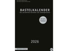 HEYE Bastelkalender 2026 22992+26 schwarz 21x29.7cm (9783756411443)